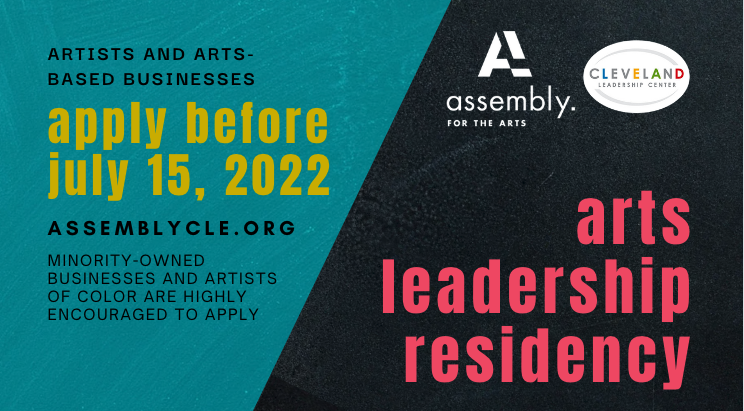 Artists and arts based business apply before July 15, 2022. Minority-owned businesses and artists of color are highly encouraged to apply.